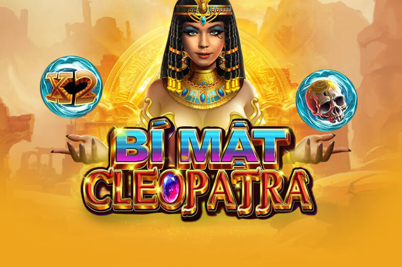 Bí Mật Cleopatra - Game Slot tại B52 Fun